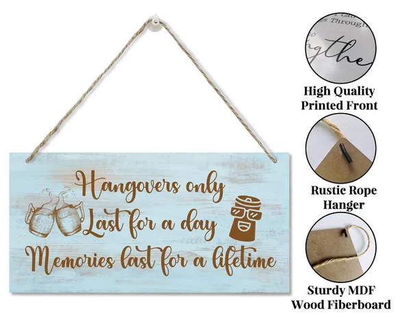 Black_Hangovers_Only_Last_|_For_A_Day_Memories_Last_|_For_A_Lifetime_Home_Bar_Decor_Sign,_Printed_Wood_Wall_Art_Sign,_Hanging_Welcome_Wall_Decor,_Funny_Bar_Signs,_Friendship_Gifts_12X6_In