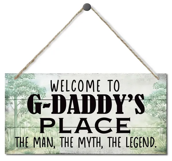 White_Vintage_Style_Sign,_Welcome_To_G-Daddy'S_Place_The_Man,_The_Myth,_The_Legend._Hanging_Wood_Sign_Home_Decorative,_Printed_Wood_Wall_Art_Sign,_Fathers_Day_Gift_|_For_Grandpa_12X6_Inch
