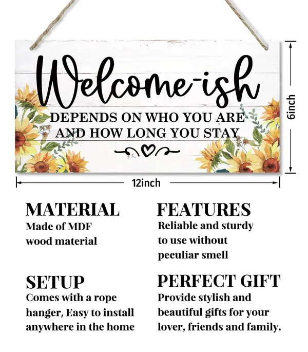 White_Welcome-Ish_Depends_On_Who_You_Are_And_How_Long_You_Stay_Decor_Sign,_Hanging_Sunflower_Wood_Sign_Home_Decor,_Printed_Wood_Wall_Art_Sign,_Funny_Front_Door_Decor,_Home_Farmhouse_Welcome_Sign_12_*_6Inch
