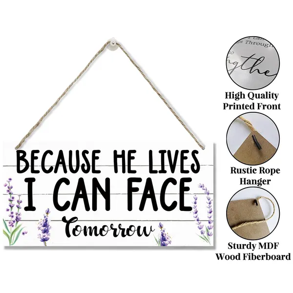 White_Spring_Decoration,_Hanging_Wood_Sign_Home_Decorative,_Rustic_Wood_Sign,_Wall_Decor_Art,_Door_Hanging_Decor,_Encouragement_Gift,_Farmhouse_Wood_Wall_Plaque_-_Because_He_Lives,_I_Can_Face_Tomorrow
