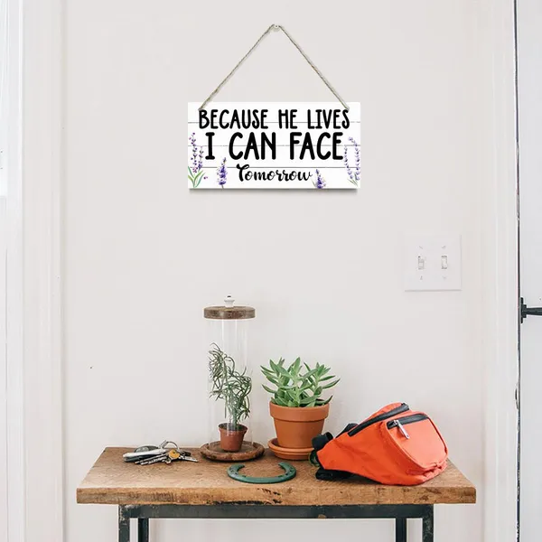 White_Spring_Decoration,_Hanging_Wood_Sign_Home_Decorative,_Rustic_Wood_Sign,_Wall_Decor_Art,_Door_Hanging_Decor,_Encouragement_Gift,_Farmhouse_Wood_Wall_Plaque_-_Because_He_Lives,_I_Can_Face_Tomorrow