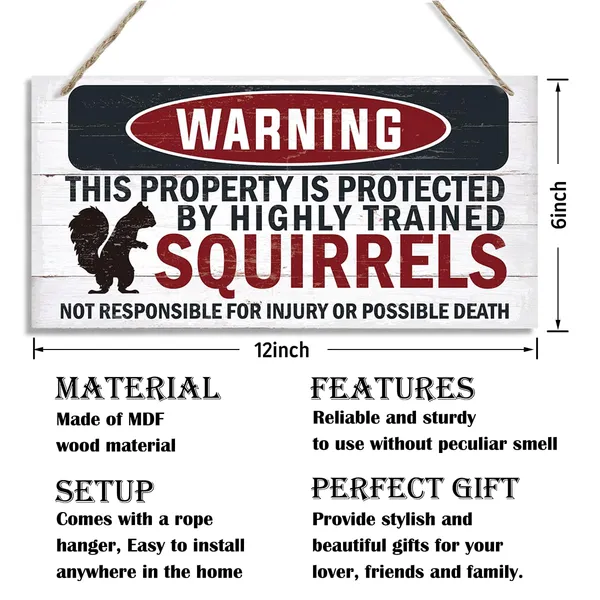 White_Warning_Signs,_The_Property_Is_Protected_By_Highly_Trained_Squirrels_Sign,_Decorative_Wood_Hanging_Wood_Plaque,_Funny_Warning_Decor,_Door_Gate_Hanger,_Cute_And_Funny_Garden_Decor,_Yard_Decor