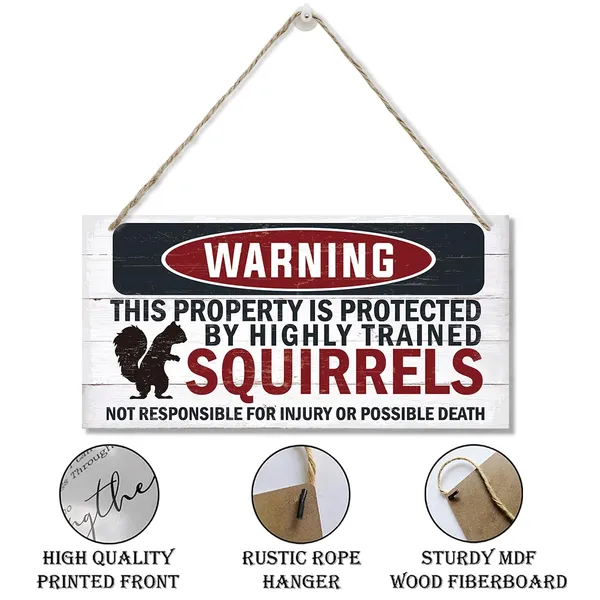 White_Warning_Signs,_The_Property_Is_Protected_By_Highly_Trained_Squirrels_Sign,_Decorative_Wood_Hanging_Wood_Plaque,_Funny_Warning_Decor,_Door_Gate_Hanger,_Cute_And_Funny_Garden_Decor,_Yard_Decor