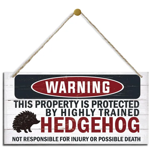 White_Warning_Signs,_The_Property_Is_Protected_By_Highly_Trained_Hedgehog_Sign,_Decorative_Wood_Hanging_Wood_Plaque,_Hedgehog_Decor,_Wood_Decoration_|_For_Yard_Street_Garden_Garage_Outdoor_Home