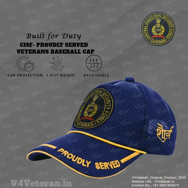 CISF-Proudly_Served_(Blue)_Veterans_Baseball_Cap
