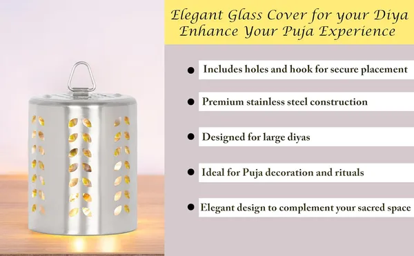 Silver_Stainless_Steel_Diya_Glass_Cover_Only_For_Pooja_With_Holes_And_Hook_(11_X_8_X_2_Cm)