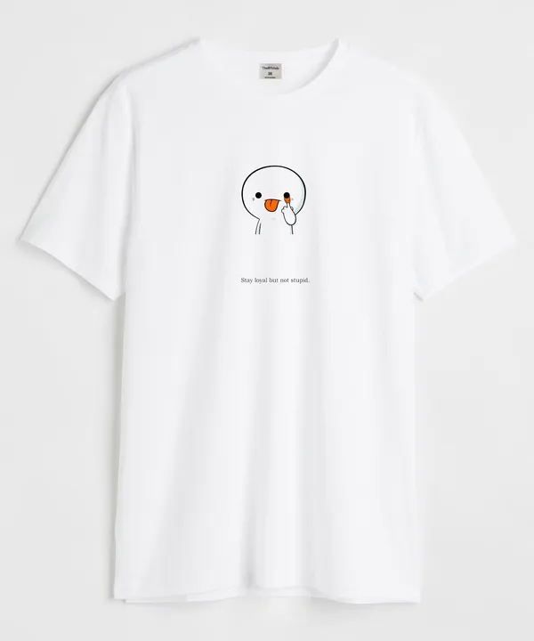 White_Stay_Loyal_But_Not_Stupid_Round_Neck_Cotton_T-Shirt_For_Unisex