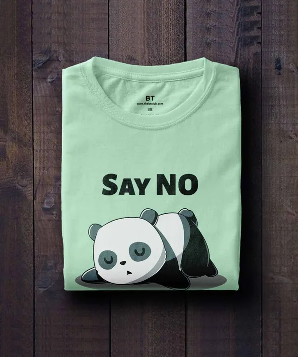 Green_&_Black_Say_No_To_Doing_Things_Cotton_T-Shirt_For_Unisex