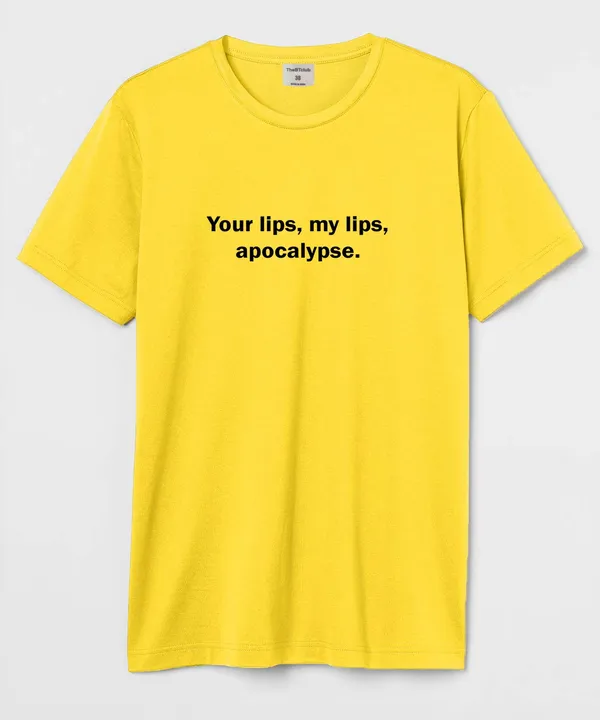 Yellow_Your_Lips,_My_Lips,_Apocalypse_Cotton_T-Shirt_For_Unisex