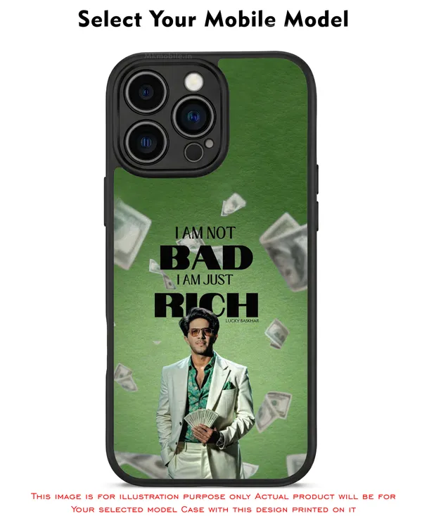 I_Am_Not_Bad_I_Am_Just_Rich_Design_Printed_Premium_Glossy_Back_Case_Cover_With_Camera_Protection_Mk000084_Bx