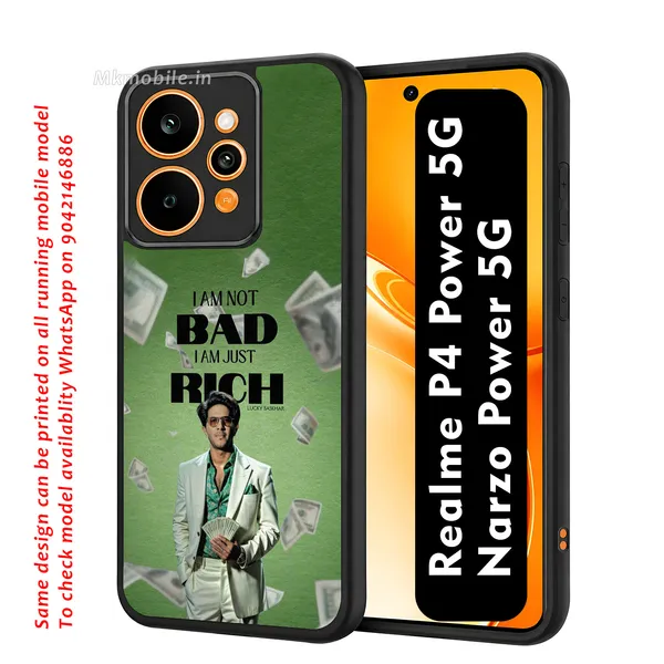 I_Am_Not_Bad_I_Am_Just_Rich_Design_Printed_Premium_Glossy_Back_Case_Cover_With_Camera_Protection_For_Realme_P4_Power_5G_/_Narzo_Power_5G_Mk000084_Bx