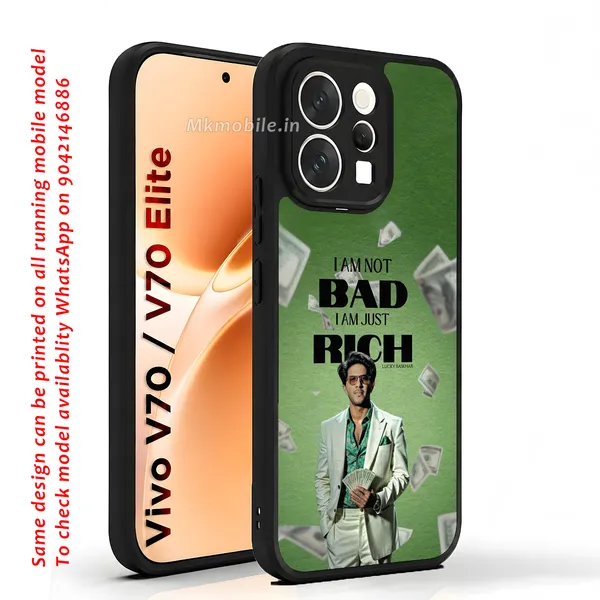 I_Am_Not_Bad_I_Am_Just_Rich_Design_Printed_Premium_Glossy_Back_Case_Cover_With_Camera_Protection_For_Vivo_V70_5G_/_V70_5G_Elite_Mk000084_Bx