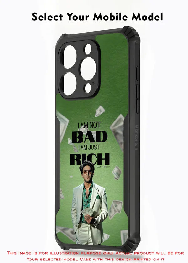 I_Am_Not_Bad_I_Am_Just_Rich_Design_Printed_Bumper_Glossy_Back_Case_Cover_With_Camera_Protection_Mk000084_Ip