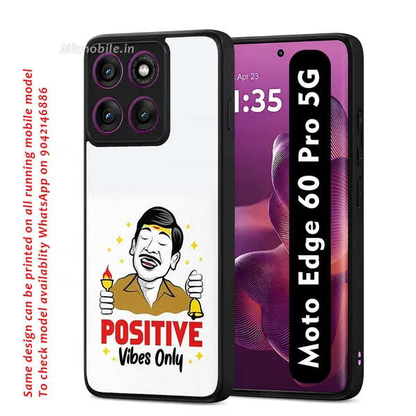 Positive_Vibes_Only_Vadivelu_Meme_Design_Printed_Premium_Glossy_Back_Case_Cover_With_Camera_Protection_For_Moto_Edge_60_Pro_5G_Mk000097_Bx