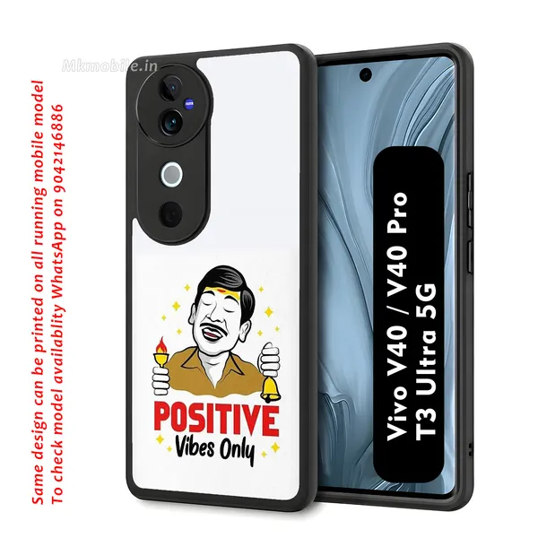 Positive_Vibes_Only_Vadivelu_Meme_Design_Printed_Premium_Glossy_Back_Case_Cover_With_Camera_Protection_For_Vivo_V40_5G_/_V40_Pro_5G_/_T3_Ultra_5G_Mk000097_Bx