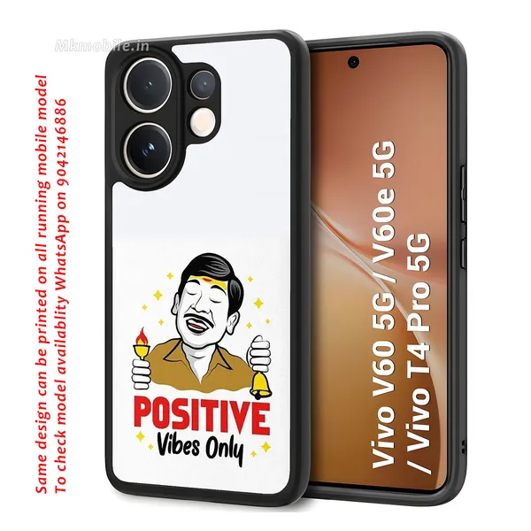 Positive_Vibes_Only_Vadivelu_Meme_Design_Printed_Premium_Glossy_Back_Case_Cover_With_Camera_Protection_For_Vivo_V60_5G_/_V60e_/_T4_Pro_5G_Mk000097_Bx