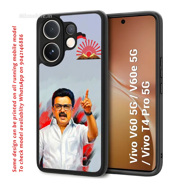 Mk_Stalin_Tamilnadu_Ex_Chief_Minister_Dmk_Design_Printed_Premium_Glossy_Back_Case_Cover_With_Camera_Protection_For_Vivo_V60_5G_/_V60e_/_T4_Pro_5G_Mk000377_Bx