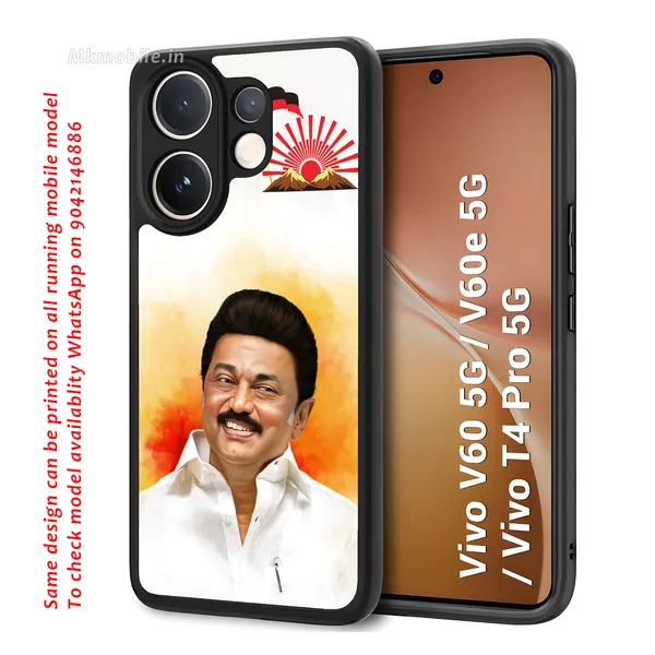 Mk_Stalin_Tamilnadu_Ex_Chief_Minister_Dmk_Design_Printed_Premium_Glossy_Back_Case_Cover_With_Camera_Protection_For_Vivo_V60_5G_/_V60e_/_T4_Pro_5G_Mk000379_Bx