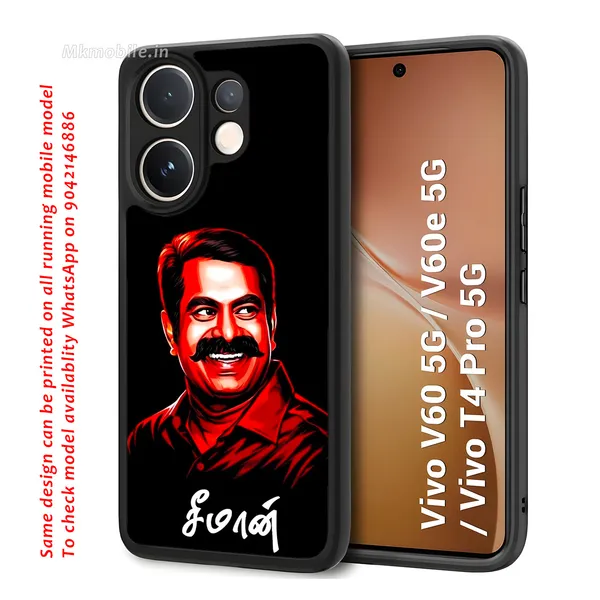 Senthamizhan_Seeman_Ntk_Naam_Tamilar_Katchi_Leader_Design_Printed_Premium_Glossy_Back_Case_Cover_With_Camera_Protection_For_Vivo_V60_5G_/_V60e_/_T4_Pro_5G_Mk000403_Bx