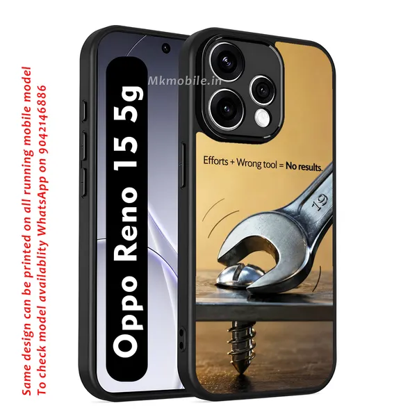 Efforts_Plus_Wrong_Tool_Equal_Tono_Results_Design_Printed_Premium_Glossy_Back_Case_Cover_With_Camera_Protection_For_OPPO_RENO_15_5g_Mk000462_Bx