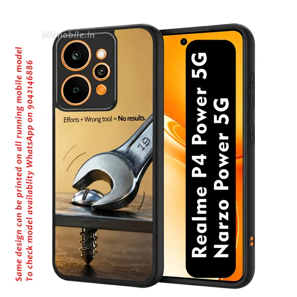 Efforts_Plus_Wrong_Tool_Equal_Tono_Results_Design_Printed_Premium_Glossy_Back_Case_Cover_With_Camera_Protection_For_Realme_P4_Power_5G_/_Narzo_Power_5G_Mk000462_Bx