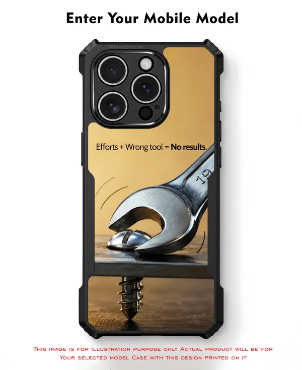 Efforts_Plus_Wrong_Tool_Equal_Tono_Results__Design_Printed_Bumper_Glossy_Back_Case_Cover_With_Camera_Protection_Mk000462_Bx