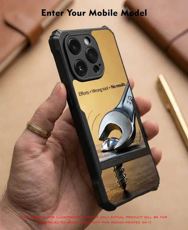 Efforts_Plus_Wrong_Tool_Equal_Tono_Results__Design_Printed_Bumper_Glossy_Back_Case_Cover_With_Camera_Protection_Mk000462_Bx