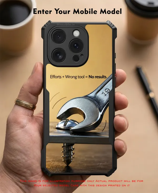 Efforts_Plus_Wrong_Tool_Equal_Tono_Results__Design_Printed_Bumper_Glossy_Back_Case_Cover_With_Camera_Protection_Mk000462_Bx