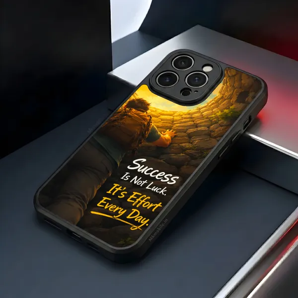 Success_Is_Not_Luck_Its_Effort_Every_Day_Design_Printed_Premium_Glossy_Back_Case_Cover_With_Camera_Protection_Mk000463_Bx