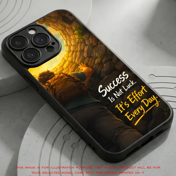 Success_Is_Not_Luck_Its_Effort_Every_Day_Design_Printed_Premium_Glossy_Back_Case_Cover_With_Camera_Protection_Mk000463_Bx