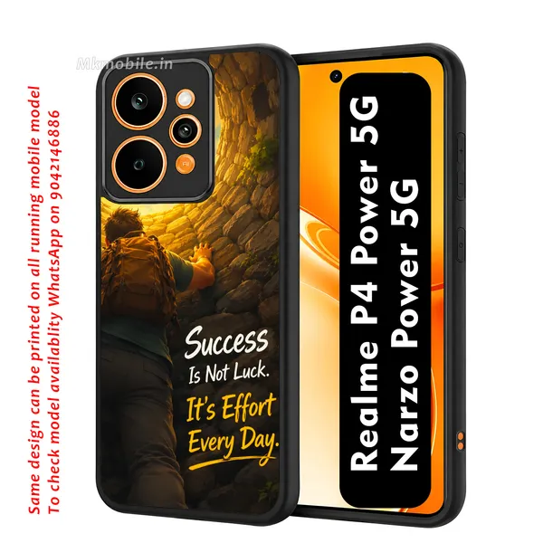 Success_Is_Not_Luck_Its_Effort_Every_Day_Design_Printed_Premium_Glossy_Back_Case_Cover_With_Camera_Protection_For_Realme_P4_Power_5G_/_Narzo_Power_5G_Mk000463_Bx