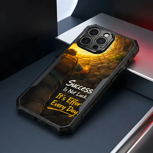 Success_Is_Not_Luck_Its_Effort_Every_Day__Design_Printed_Bumper_Glossy_Back_Case_Cover_With_Camera_Protection_Mk000463_Bx