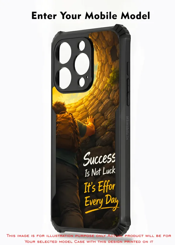 Success_Is_Not_Luck_Its_Effort_Every_Day__Design_Printed_Bumper_Glossy_Back_Case_Cover_With_Camera_Protection_Mk000463_Bx