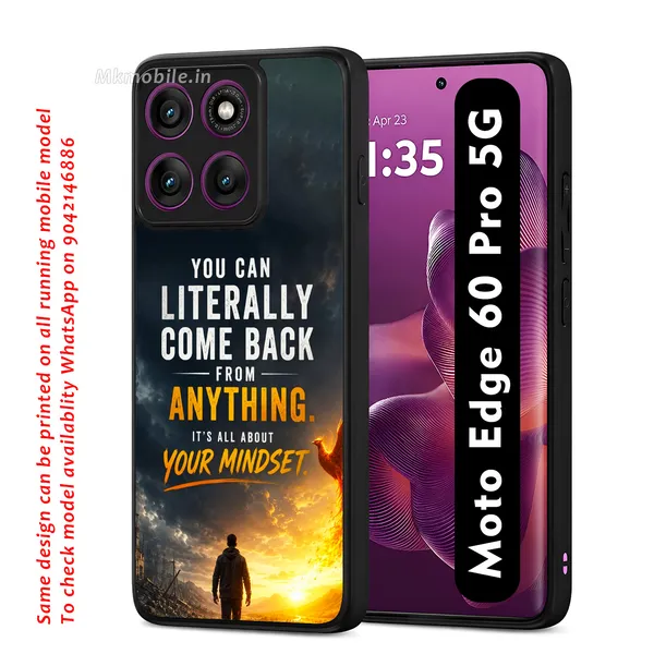 You_Can_Literally_Come_Back_From_Anything_Its_All_About_Your_Mindset_Design_Printed_Premium_Glossy_Back_Case_Cover_With_Camera_Protection_For_Moto_Edge_60_Pro_5G_Mk000465_Bx