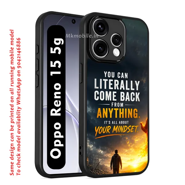 You_Can_Literally_Come_Back_From_Anything_Its_All_About_Your_Mindset_Design_Printed_Premium_Glossy_Back_Case_Cover_With_Camera_Protection_For_OPPO_RENO_15_5g_Mk000465_Bx