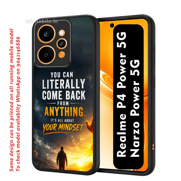 You_Can_Literally_Come_Back_From_Anything_Its_All_About_Your_Mindset_Design_Printed_Premium_Glossy_Back_Case_Cover_With_Camera_Protection_For_Realme_P4_Power_5G_/_Narzo_Power_5G_Mk000465_Bx