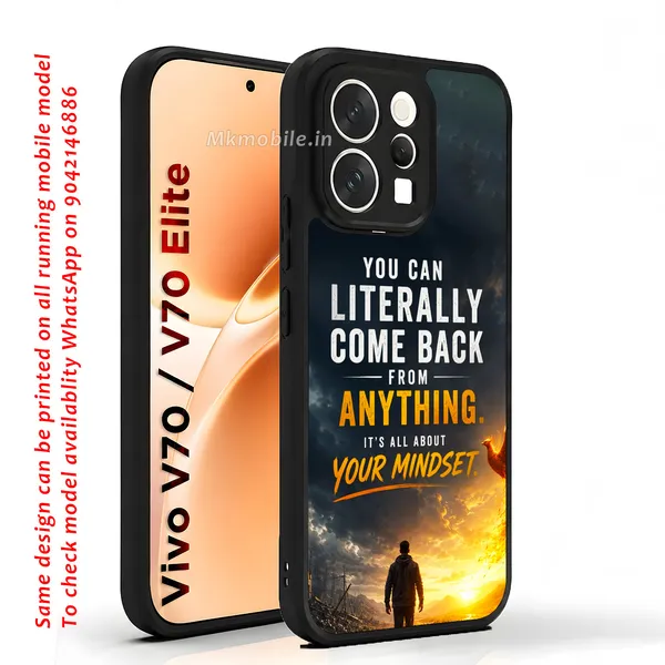 You_Can_Literally_Come_Back_From_Anything_Its_All_About_Your_Mindset_Design_Printed_Premium_Glossy_Back_Case_Cover_With_Camera_Protection_For_Vivo_V70_5G_/_V70_5G_Elite_Mk000465_Bx