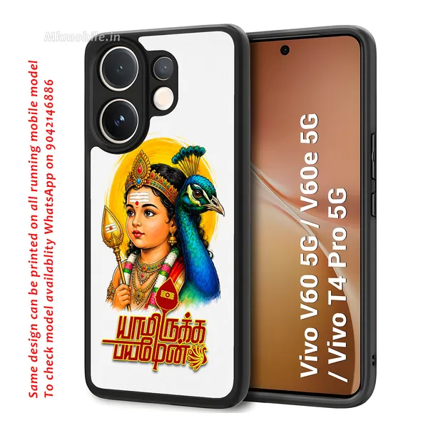 Tamil_Kadavul_Murugan_With_Mayil_and_Yamirukka_Bayamen_Text_Design_Printed_Premium_Glossy_Back_Case_Cover_With_Camera_Protection_For_Vivo_V60_5G_/_V60e_/_T4_Pro_5G_MK000490_Bx