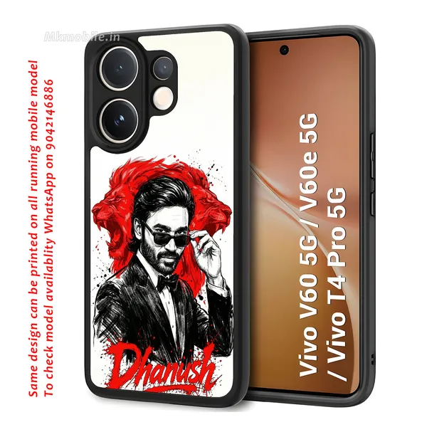 Tamil_actor_Dhanush_with_Name_Design_Printed_Premium_Glossy_Back_Case_Cover_With_Camera_Protection_For_Vivo_V60_5G_/_V60e_/_T4_Pro_5G_MK000572_Bx