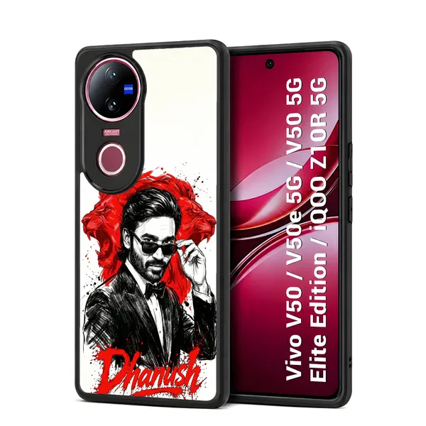 Tamil_actor_Dhanush_with_Name_Design_Printed_Premium_Glossy_Back_Case_Cover_With_Camera_Protection_For_Vivo_V50_/_V50e_/_V50_5g_Elite_Edition_/_iQOO_Z10r_5g_MK000572_Bx