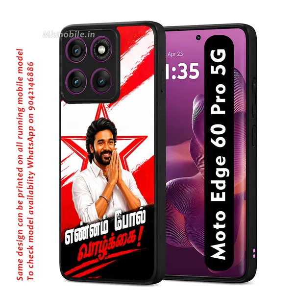 Tamil_Actor_Dhanush_Ennam_Pol_Valkai_Design_Printed_Premium_Glossy_Back_Case_Cover_With_Camera_Protection_For_Moto_Edge_60_Pro_5G_MK000573_Bx
