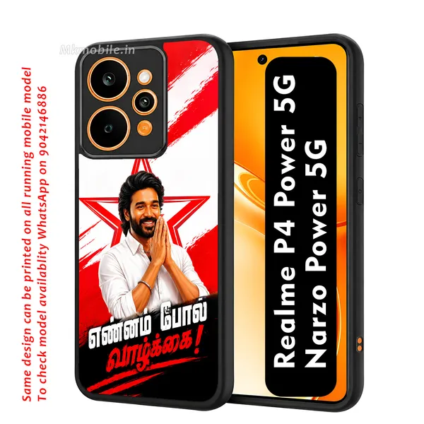 Tamil_Actor_Dhanush_Ennam_Pol_Valkai_Design_Printed_Premium_Glossy_Back_Case_Cover_With_Camera_Protection_For_Realme_P4_Power_5G_/_Narzo_Power_5G_MK000573_Bx