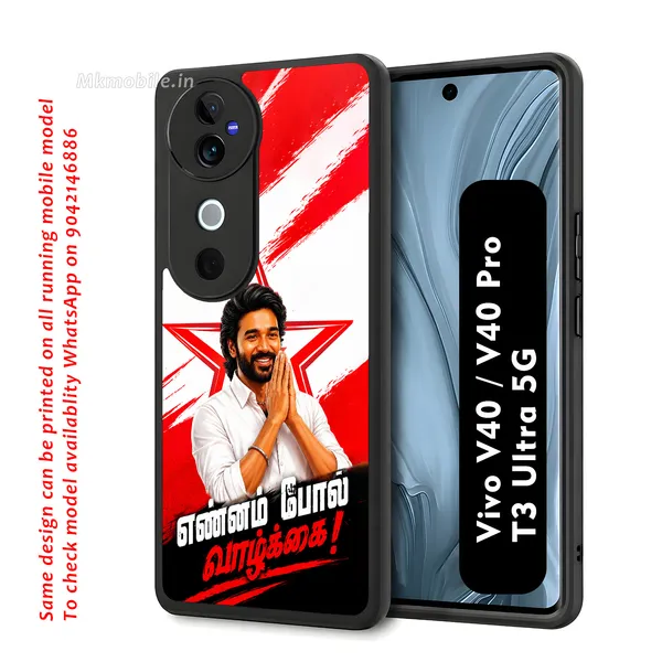 Tamil_Actor_Dhanush_Ennam_Pol_Valkai_Design_Printed_Premium_Glossy_Back_Case_Cover_With_Camera_Protection_For_Vivo_V40_5G_/_V40_Pro_5G_/_T3_Ultra_5G_MK000573_Bx
