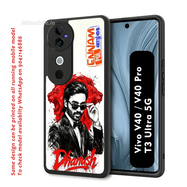 Tamil_Actor_Dhanush_Ennam_Pol_Valkai_Design_Printed_Premium_Glossy_Back_Case_Cover_With_Camera_Protection_For_Vivo_V40_5G_/_V40_Pro_5G_/_T3_Ultra_5G_MK000576_Bx