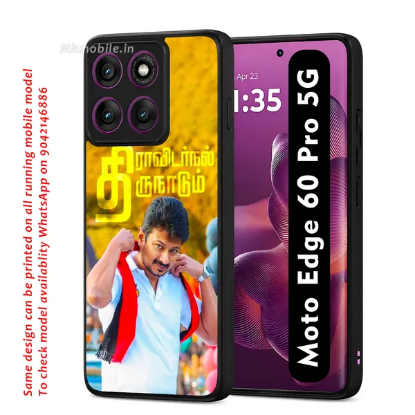Dmk_Udhayanidhi_Stalin_With_Thiravidarkal_Thirunadu_Text_Design_Printed_Premium_Glossy_Back_Case_Cover_With_Camera_Protection_For_Moto_Edge_60_Pro_5G_MK000595_Bx