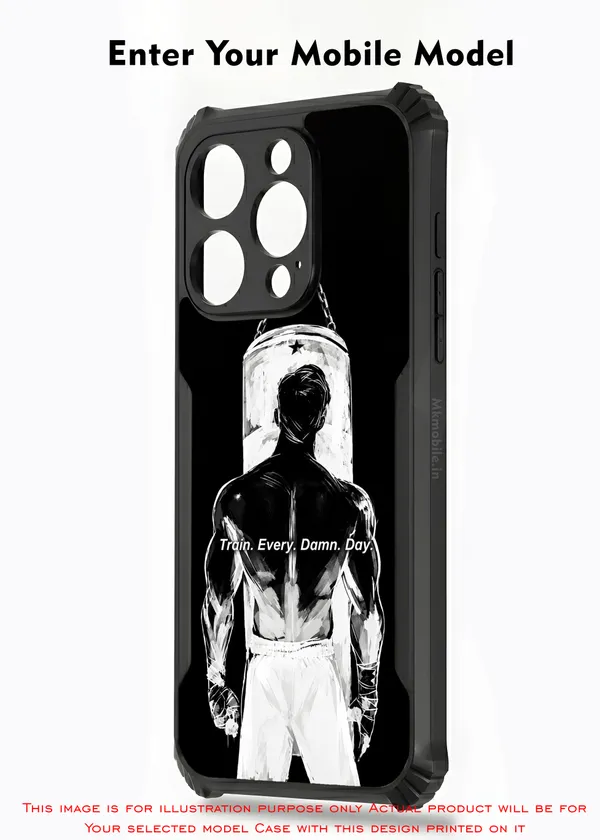 Fitness_Quote_Train_Every_Damn_Day_Design_Printed_Bumper_Glossy_Back_Case_Cover_With_Camera_Protection_MK000631_Ip