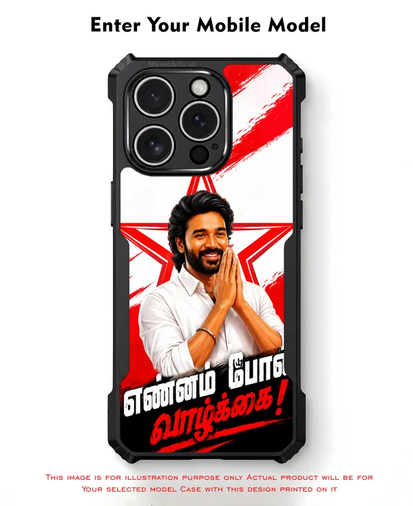 Tamil_Actor_Dhanush_Ennam_Pol_Valkai_Dialogue_Text_Design_Printed_Bumper_Glossy_Back_Case_Cover_With_Camera_Protection_MK000573_Ip