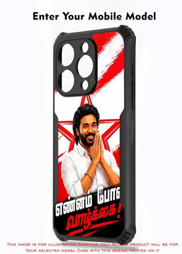 Tamil_Actor_Dhanush_Ennam_Pol_Valkai_Dialogue_Text_Design_Printed_Bumper_Glossy_Back_Case_Cover_With_Camera_Protection_MK000573_Ip