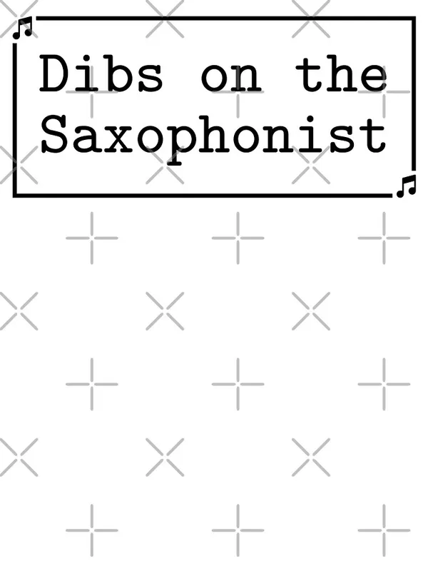 Dibs_On_The_Saxophonist_Funny_Jazz_Saxophone_Player_Lover_Oversized_T-Shirt