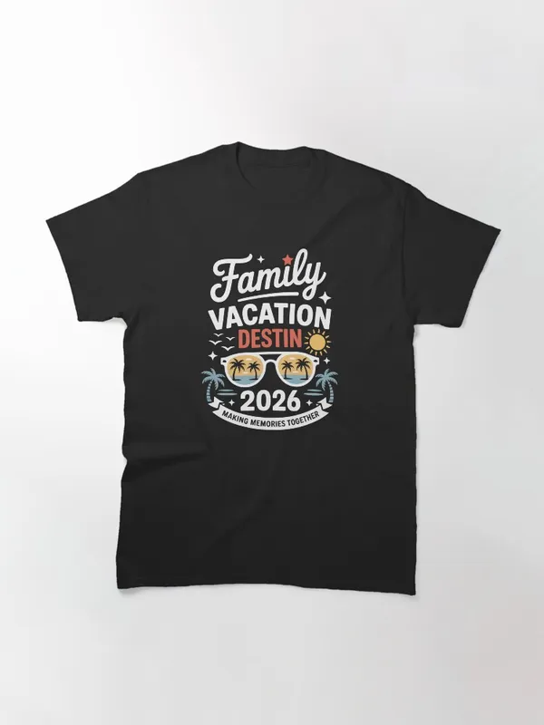 Family_Vacation_Destin_2026_Design_Classic_T-Shirt